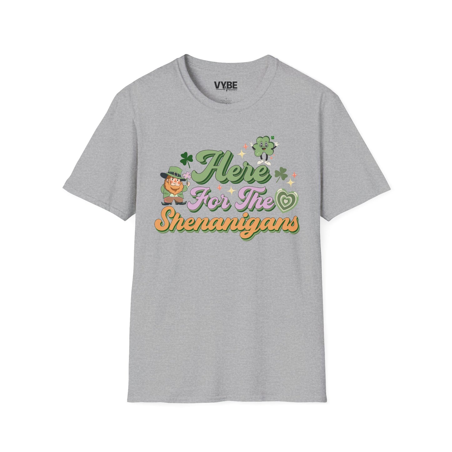 Here For The Shenanigans T-Shirt - VYBE