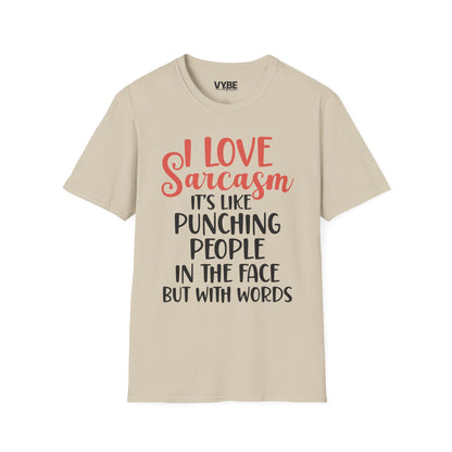 I Love Sarcasm T-Shirt