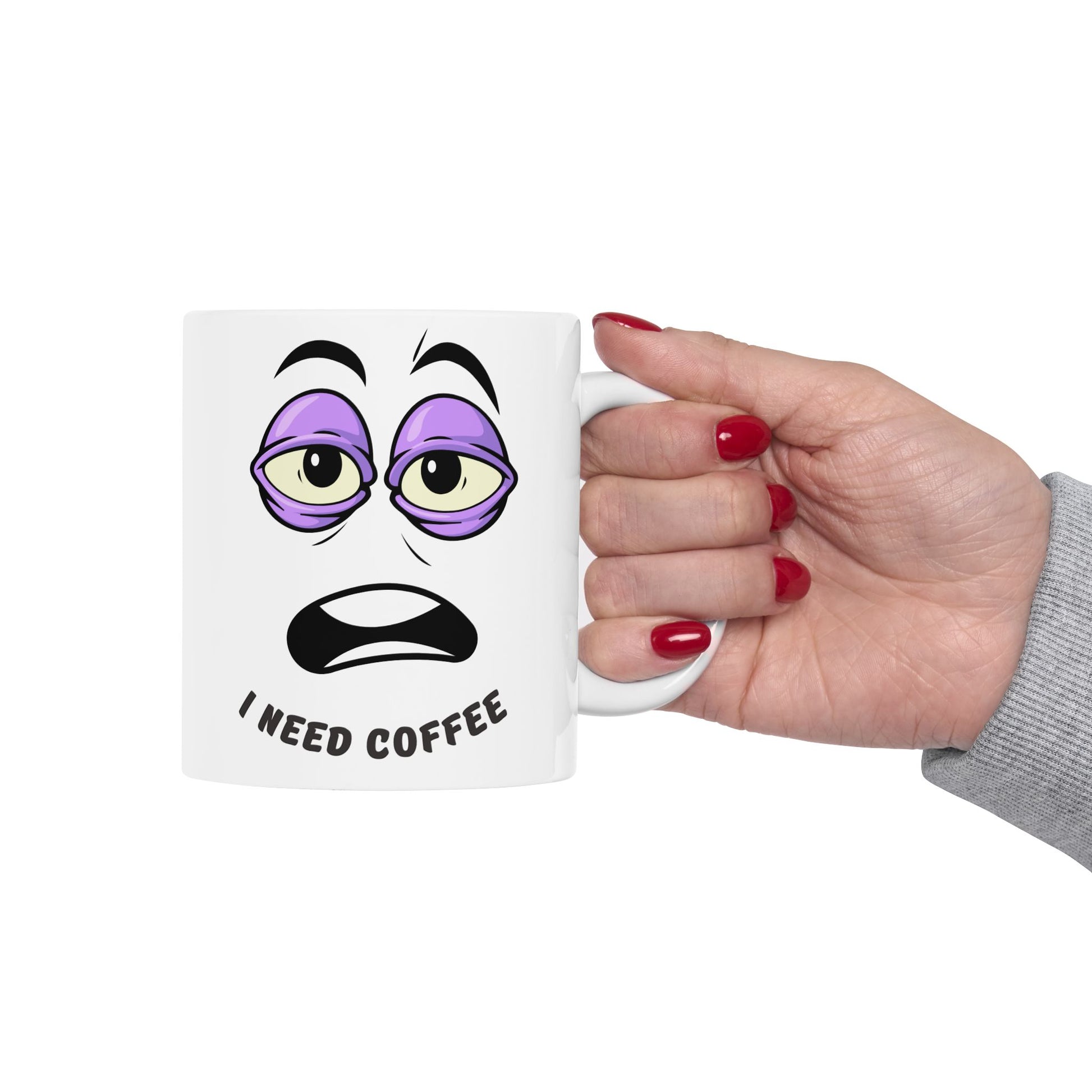 Funny Coffee Mug, I Need Coffee Cup, Gift for Coffee Lovers, Office Mug, Unique Ceramic Mug, Humorous Coffee Cup - VYBE Shop