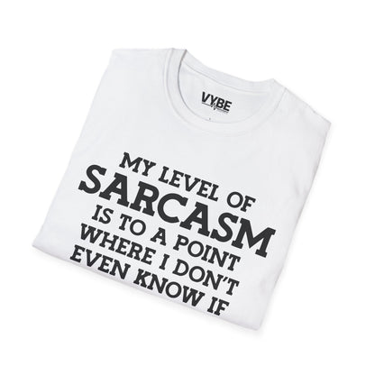 Sarcastic T-Shirt