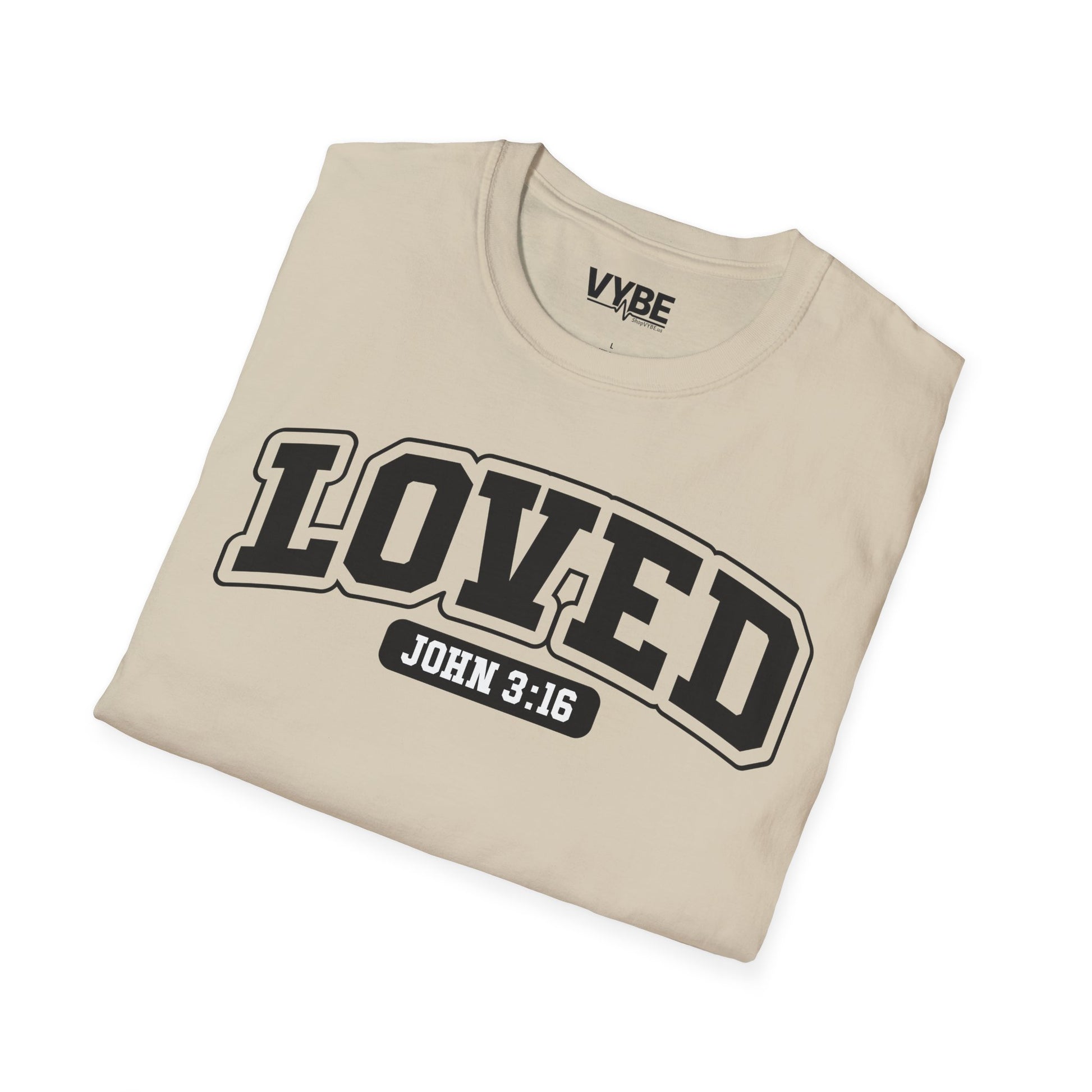 Loved T-Shirt - VYBE