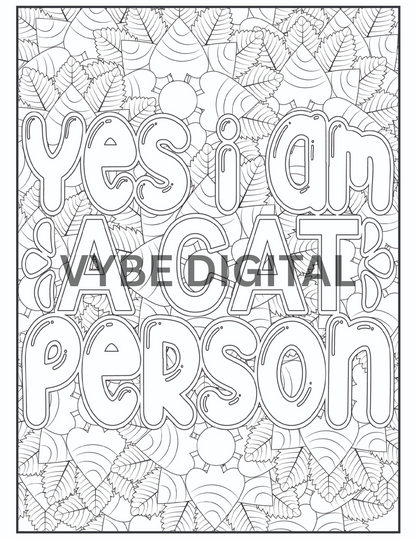Cat Quotes Coloring Book - 40 Fun and Inspirational Coloring Pages - VYBE Shop