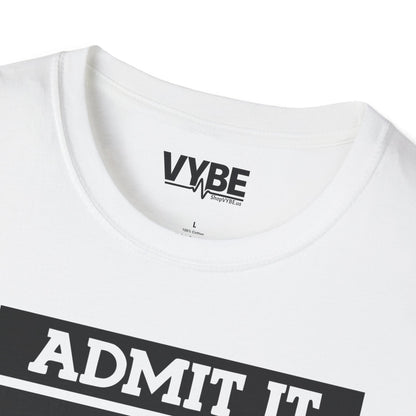 Life Without Me Would Be Boring T-Shirt