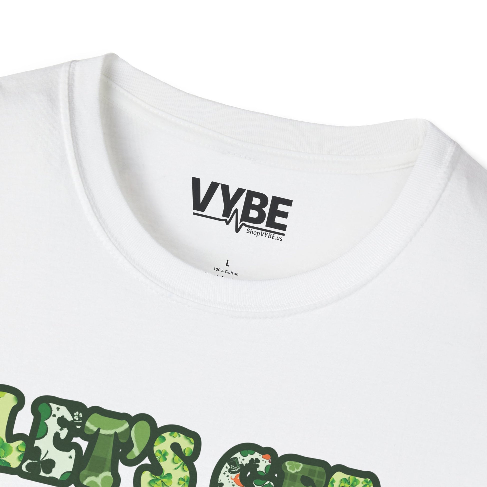 Let's Get Shamrocked T-Shirt - VYBE