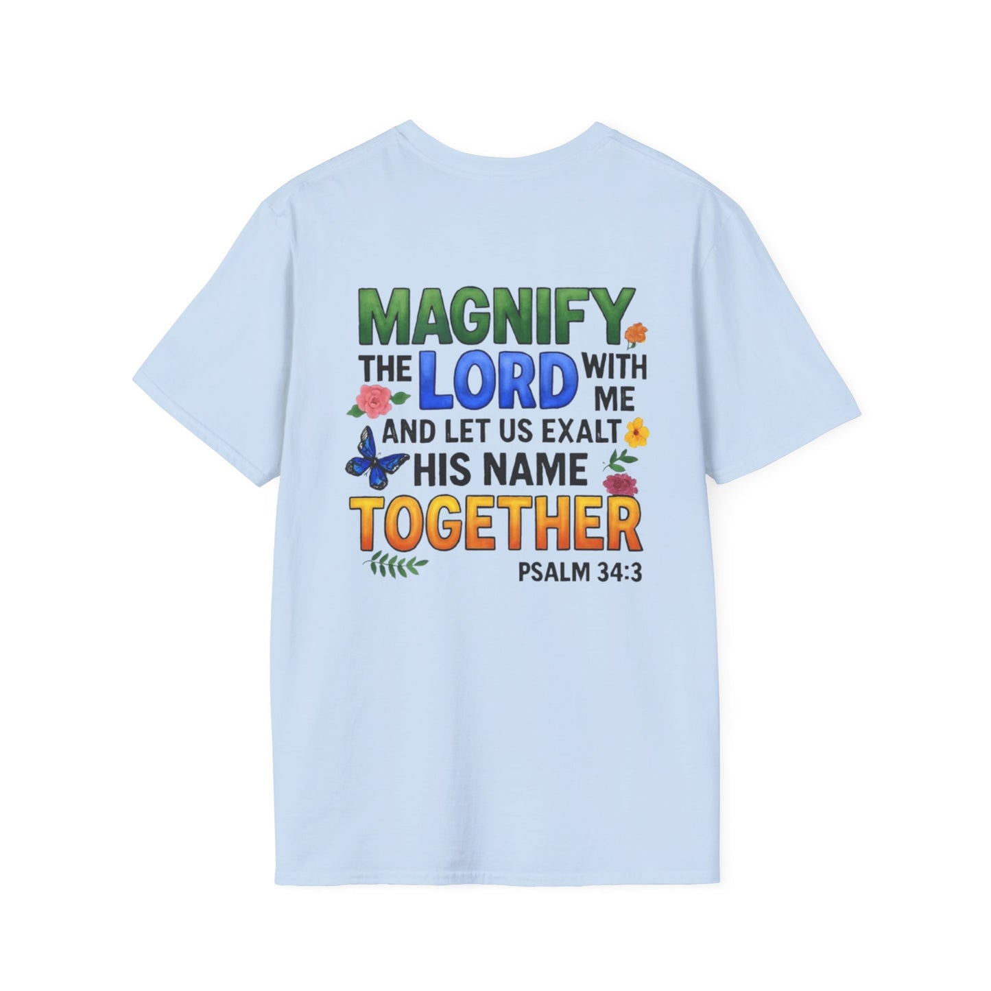 Magnify The Lord T-Shirt - VYBE