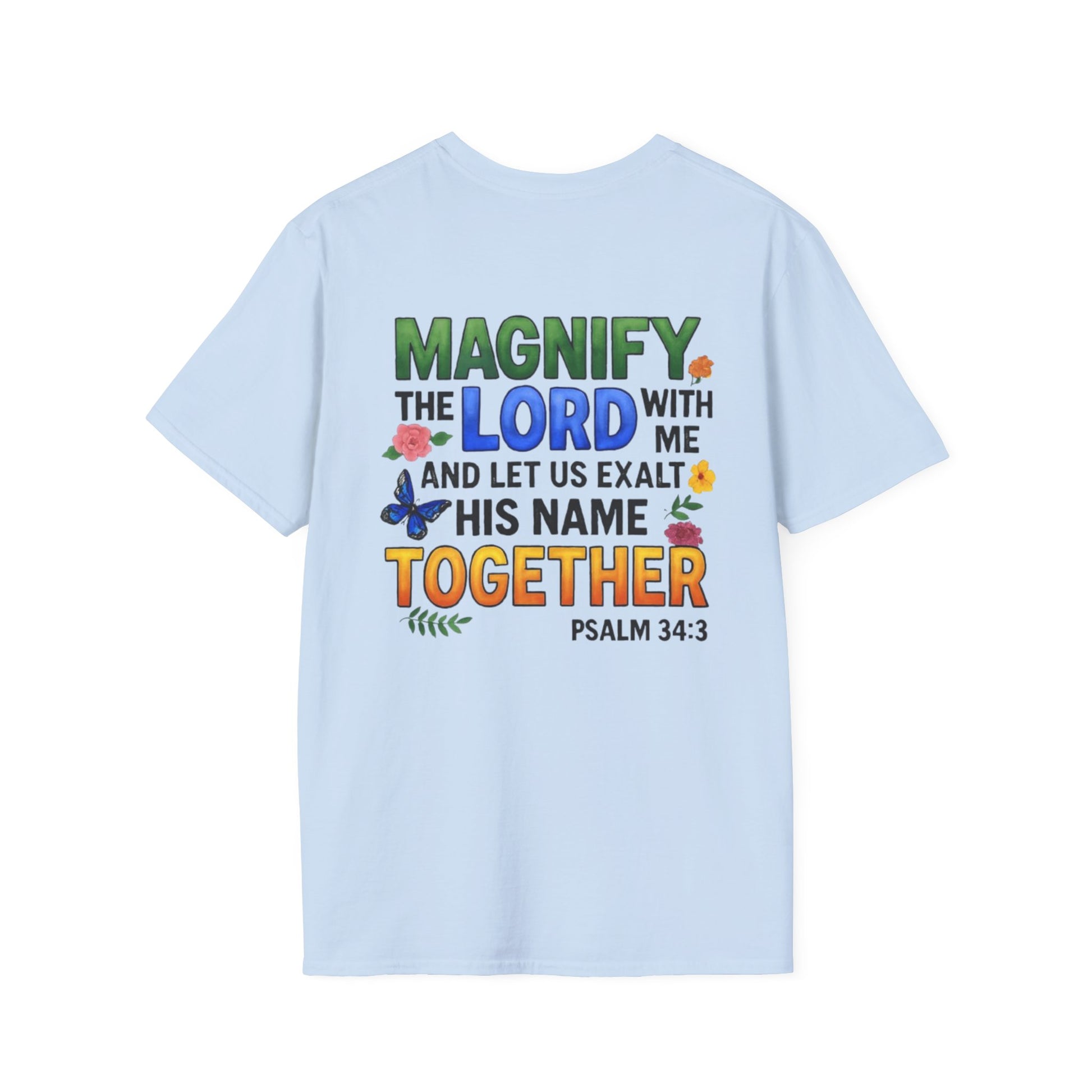 Magnify The Lord T-Shirt - VYBE