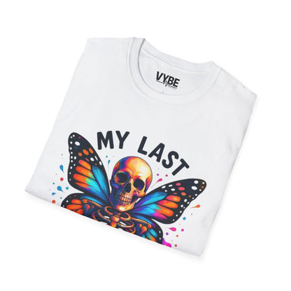 My Last Flying Fuck T-Shirt