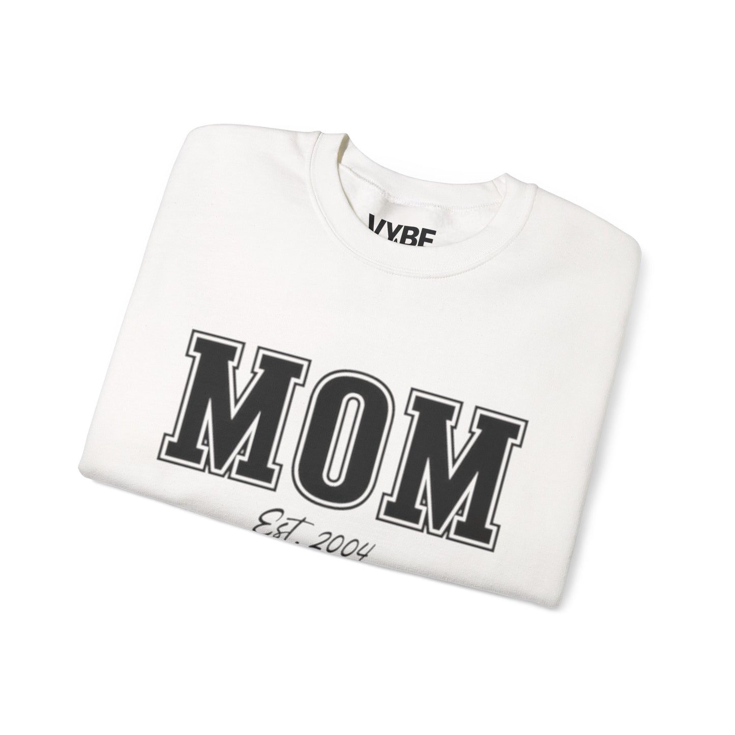 Customizable Mom Established Crewneck Sweatshirt - Personalize with Child's Birth Year for Unique Style - VYBE