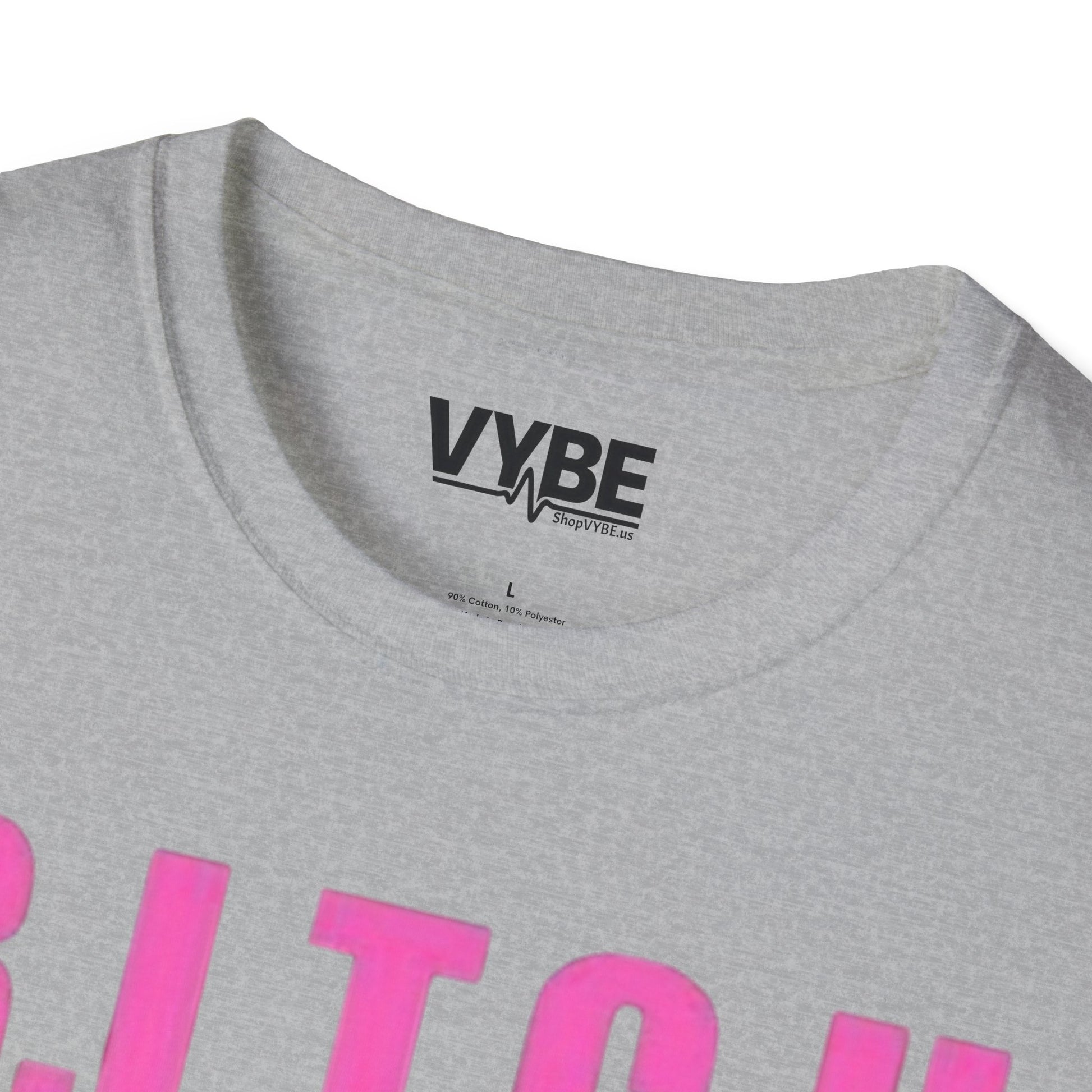 B.I.T.C.H. T-Shirt - VYBE