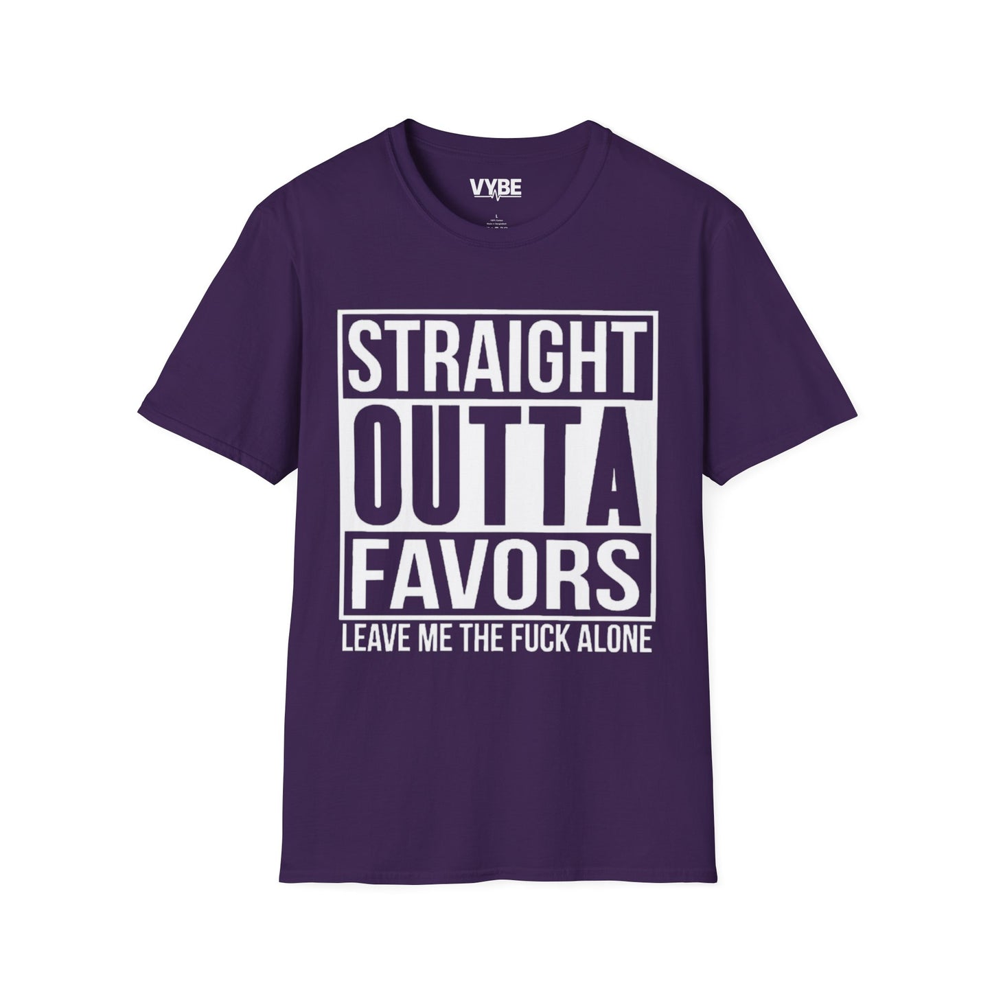 Straight Outta Favors T-Shirt - Make a Statement with Style