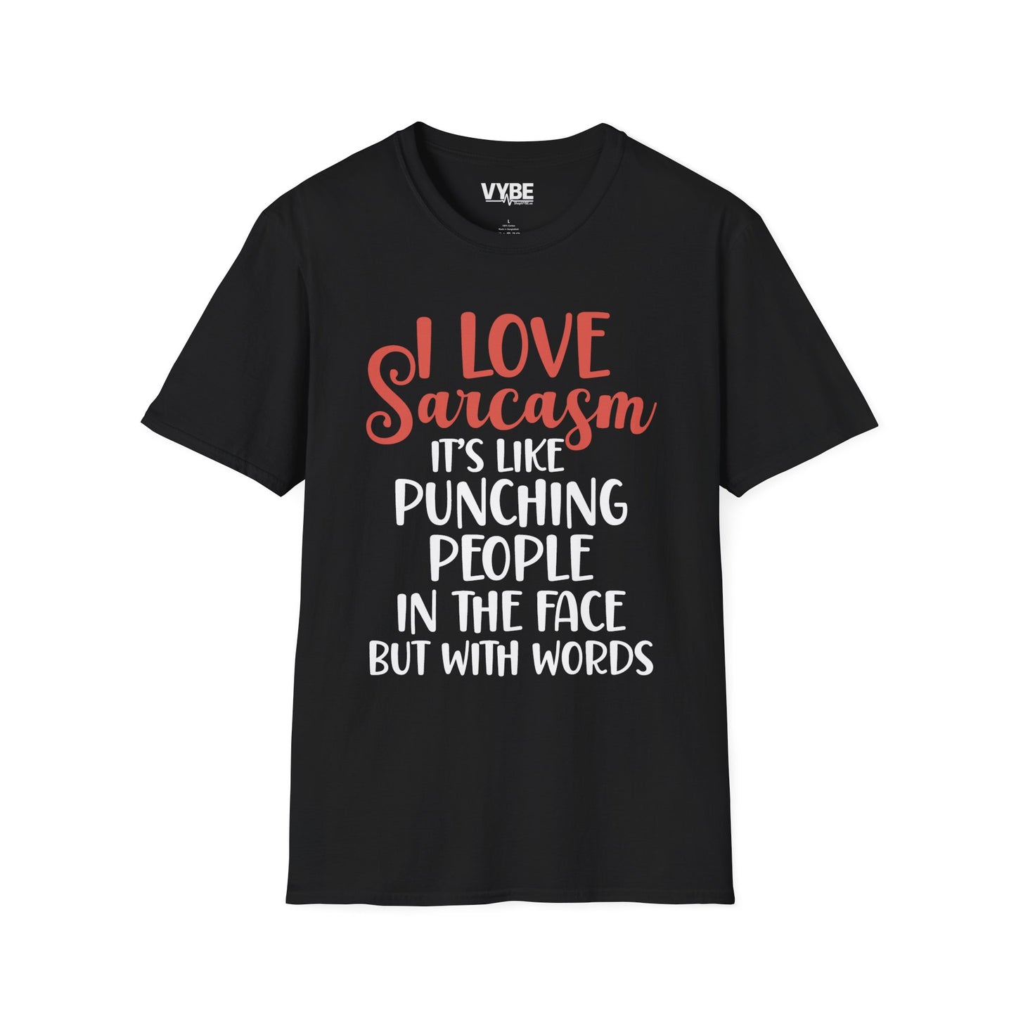 I Love Sarcasm T-Shirt