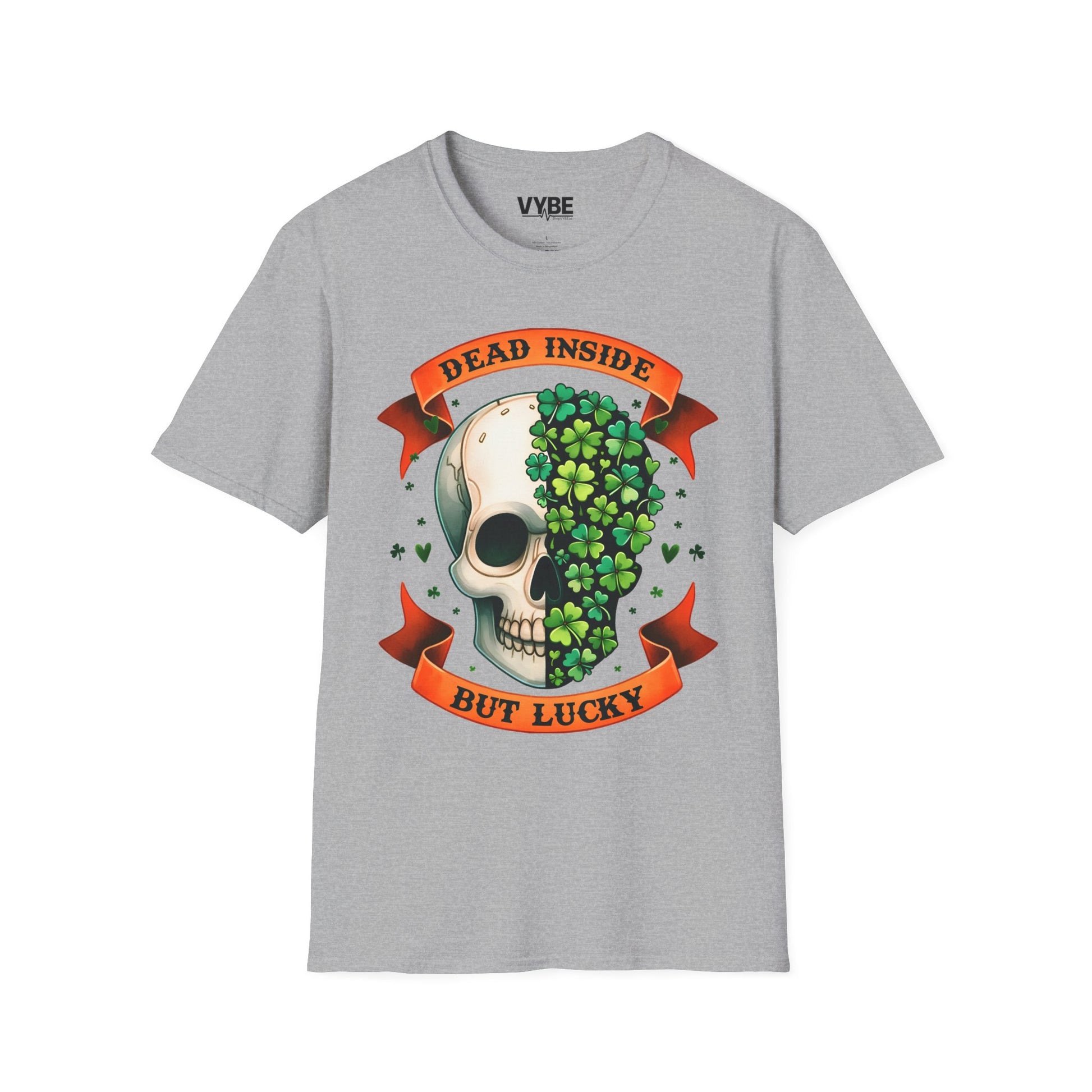 Dead Inside But Lucky T-Shirt - VYBE