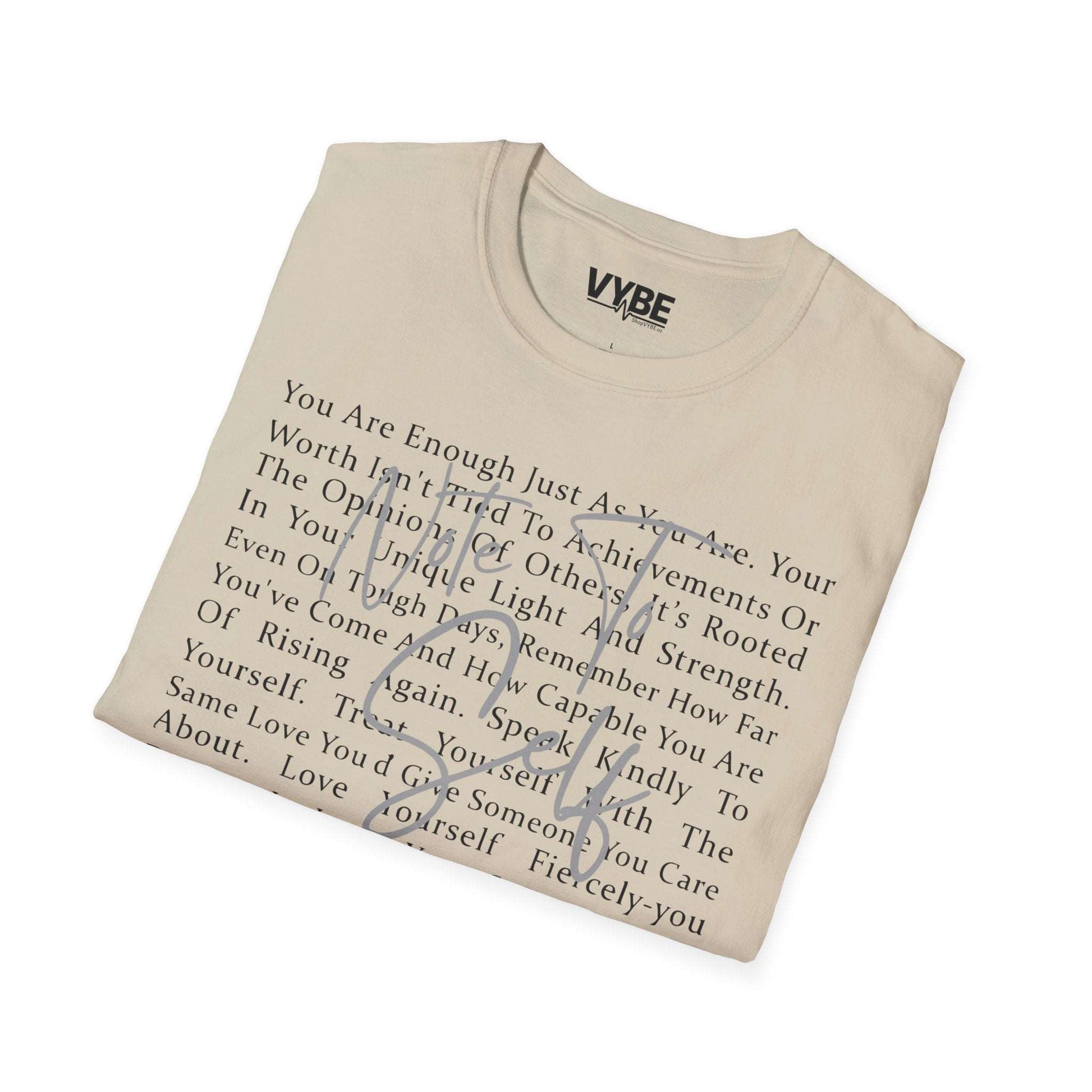 Note To Self T-Shirt - VYBE