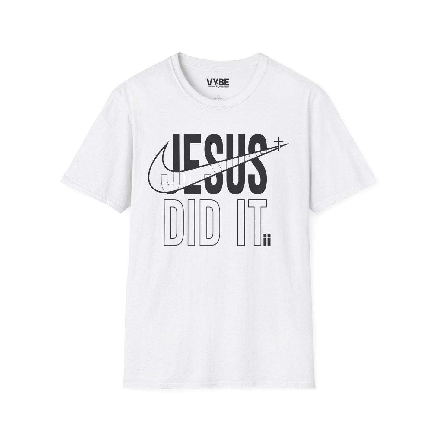 Jesus Did It T-Shirt - VYBE