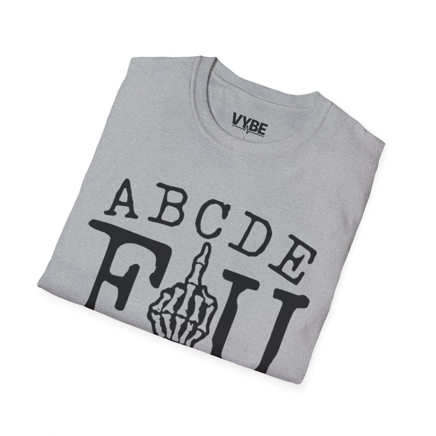 Funny ABCDEFU T-Shirt - VYBE Shop