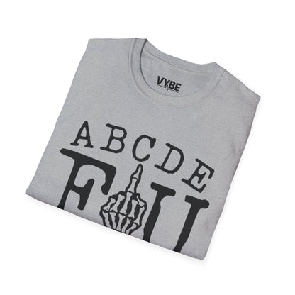Funny ABCDEFU T-Shirt - VYBE Shop