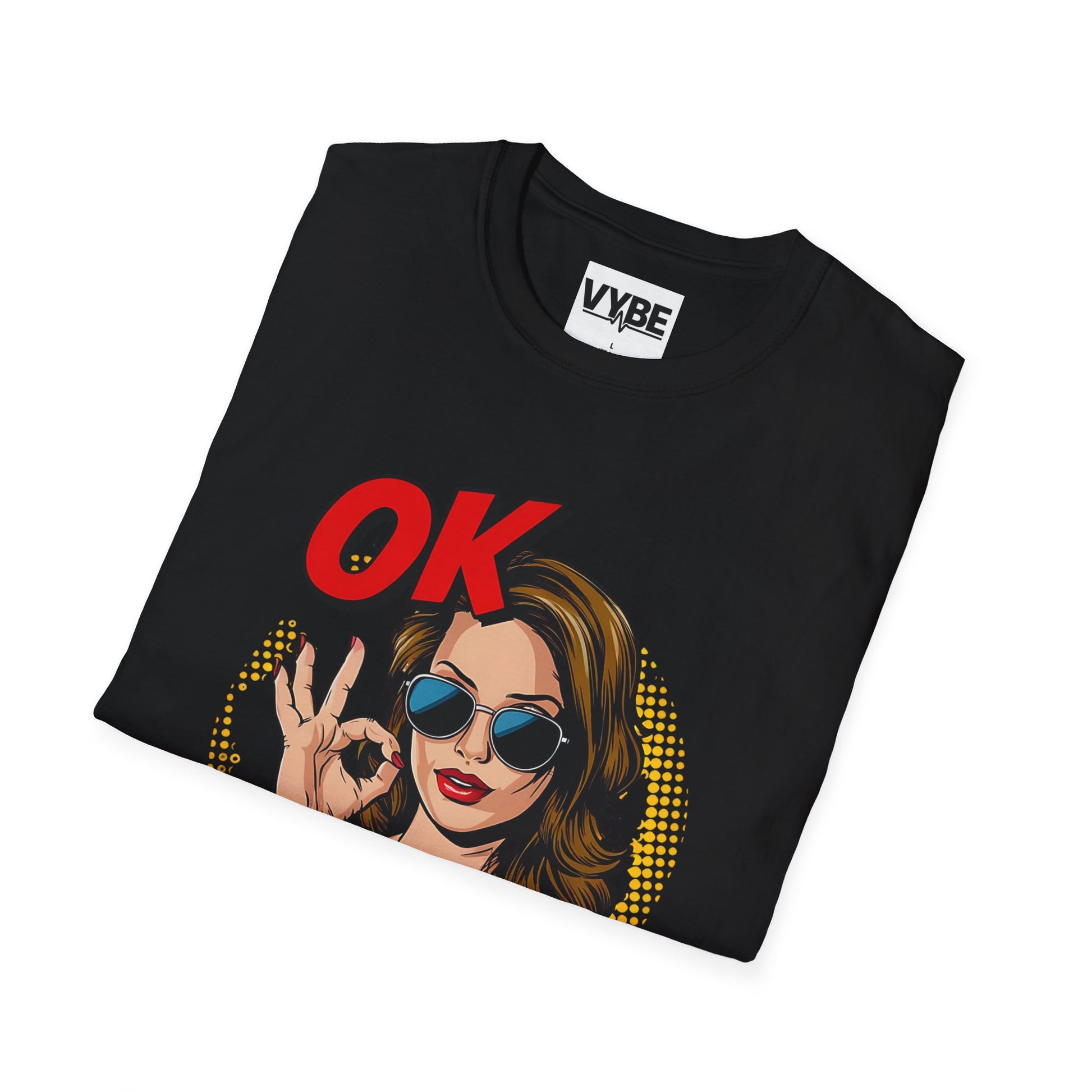 Funny- OK Karen Graphic T-Shirt for Humor Lovers, Funny Gift, Comfy Casual Wear, Ideal for Parties or Everyday Wear - VYBE Shop