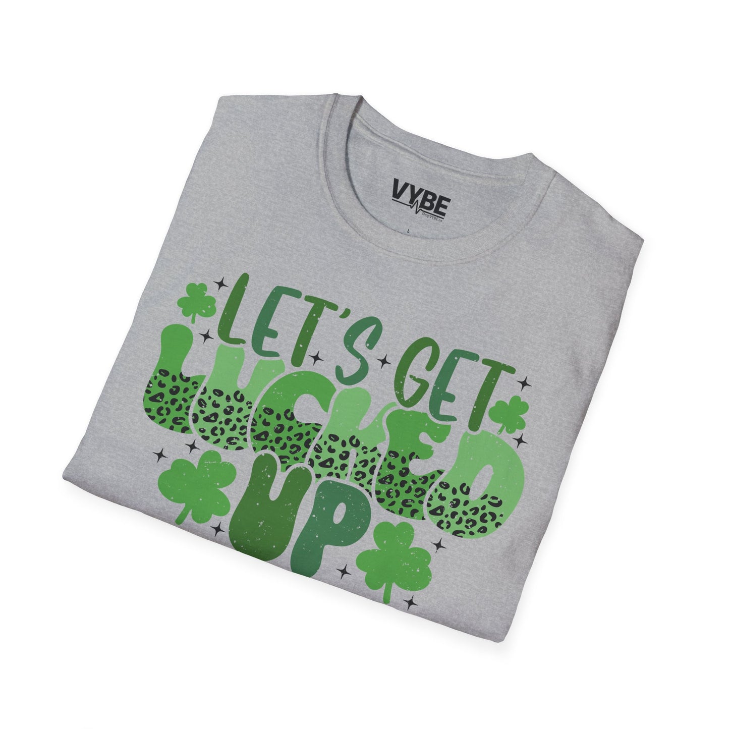 Let’s Get Lucked Up Tee - VYBE