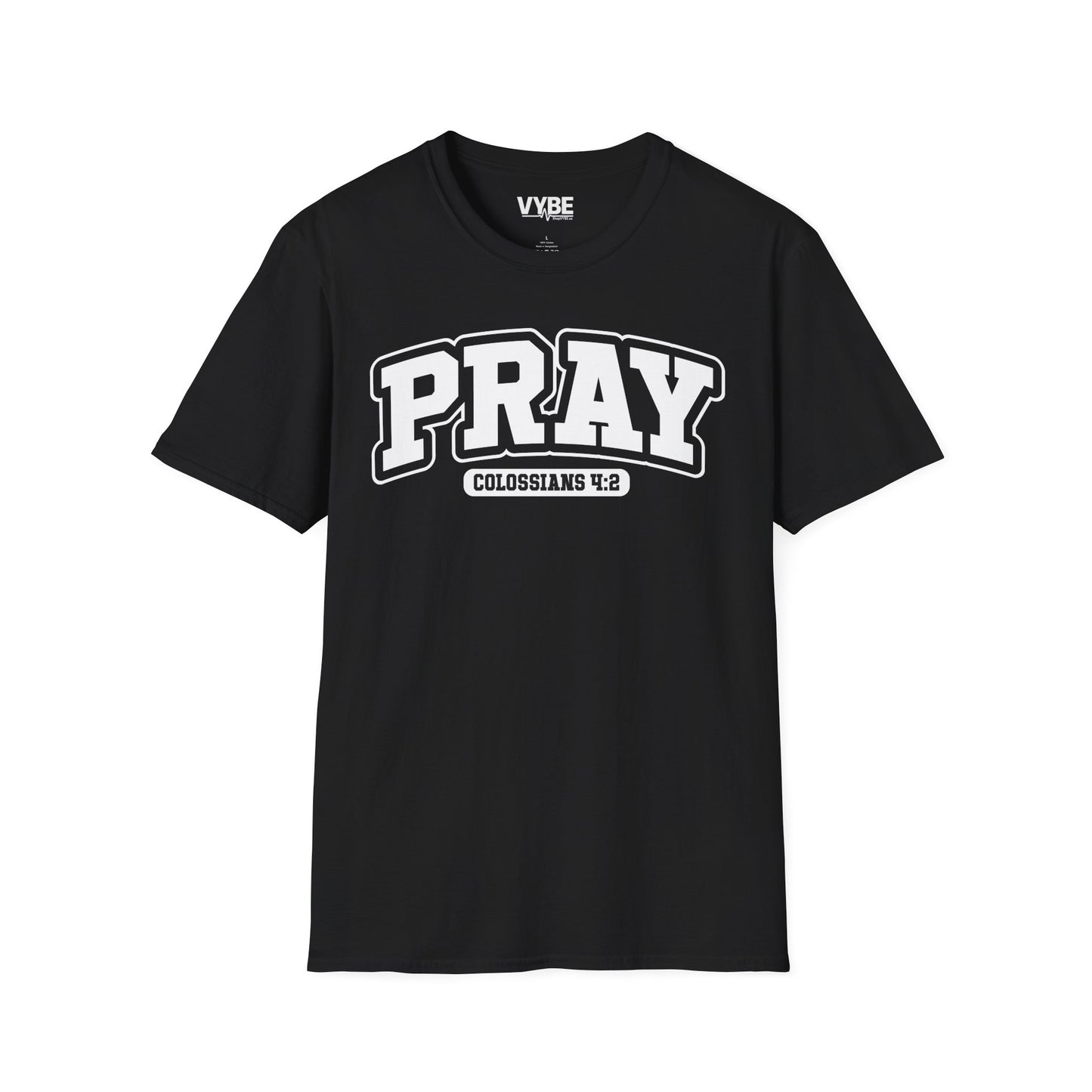 Pray T-Shirt - VYBE