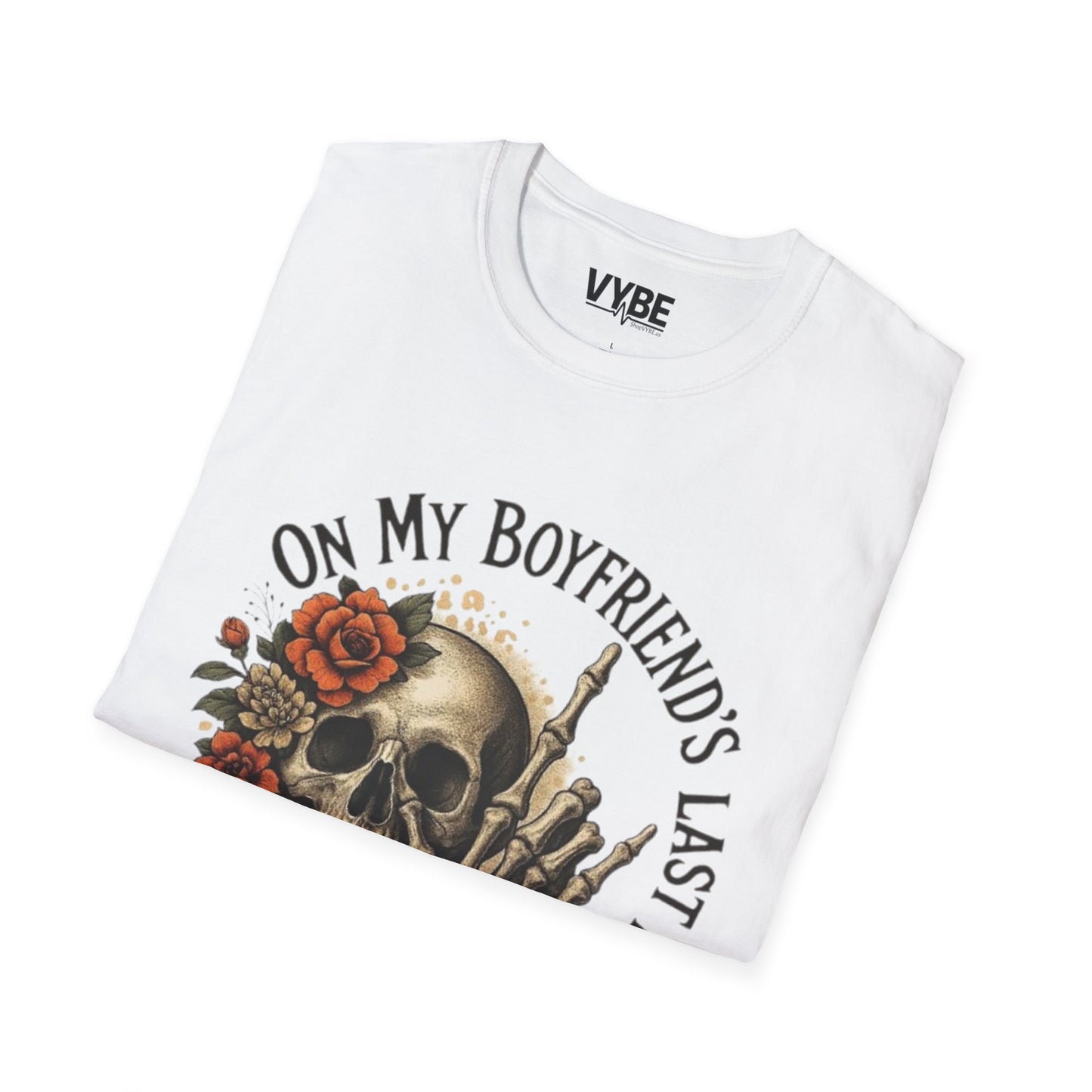 On My Boyfriends Last Nerve T-Shirt