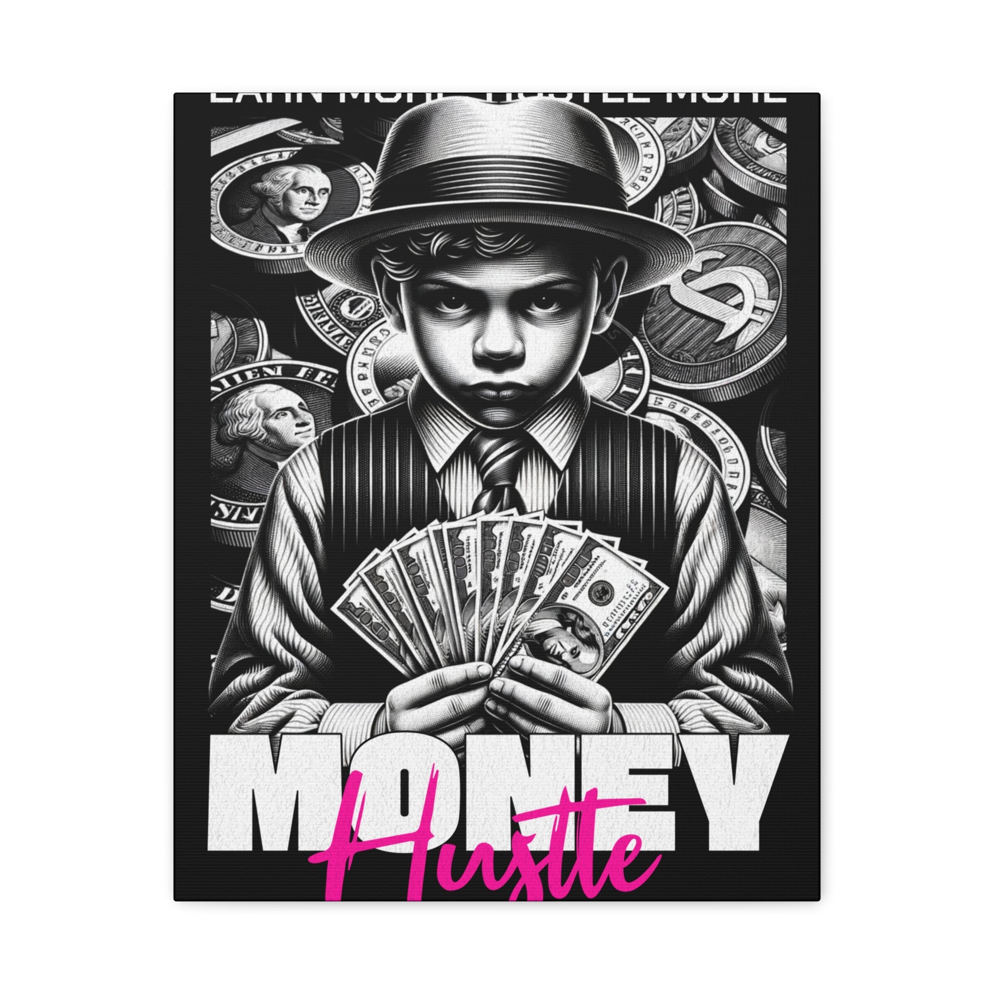 Money Hustle Matte Canvas Art Print, Motivational Wall Decor, Hustler Gift, Office Art, Entrepreneurship Wall Art, Home Decor - VYBE Shop