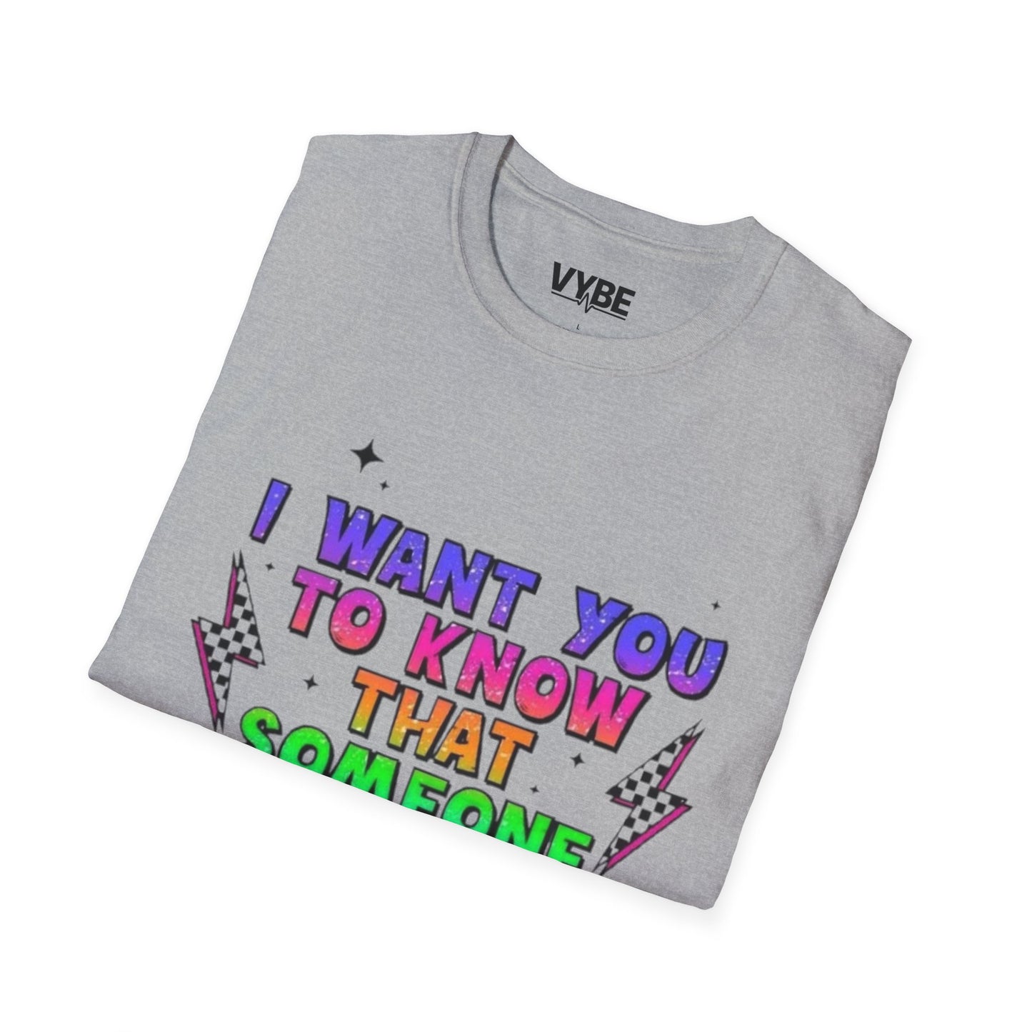 Funny- I Want You to Know That Someone Cares T-Shirt - VYBE Shop