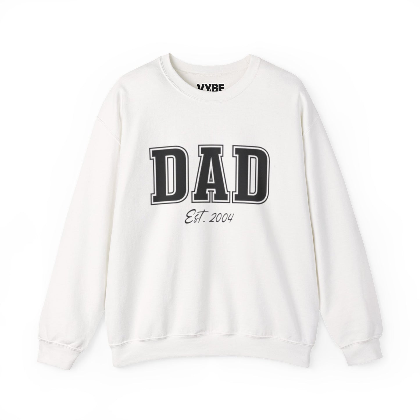 Customizable Dad Sweatshirt | Personalize with Your Child's Birth Year - VYBE