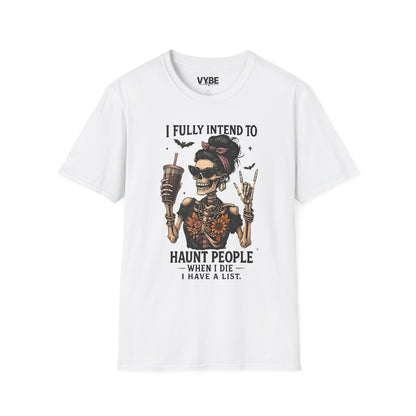 Edgy- Skeleton Haunting List T-Shirt, Funny Halloween Tee, Unisex Graphic Shirt, Gift for Halloween Lovers - VYBE Shop