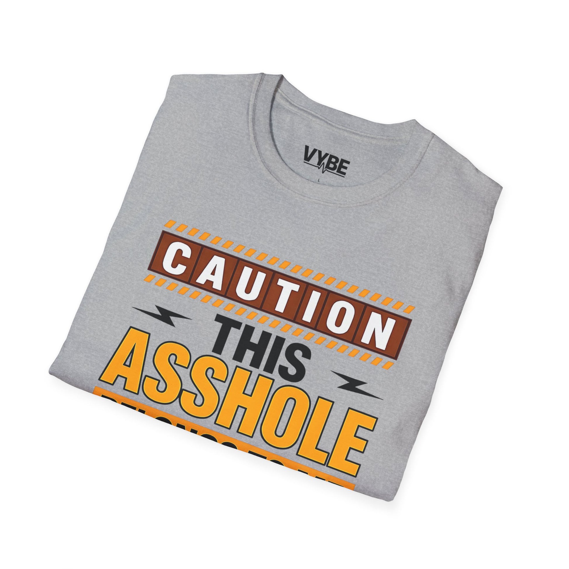 Caution This Asshole Belongs to Me T-Shirt, Funny Gift, Unisex Graphic Tee, Casual Wear, Fun Party Apparel - VYBE Shop