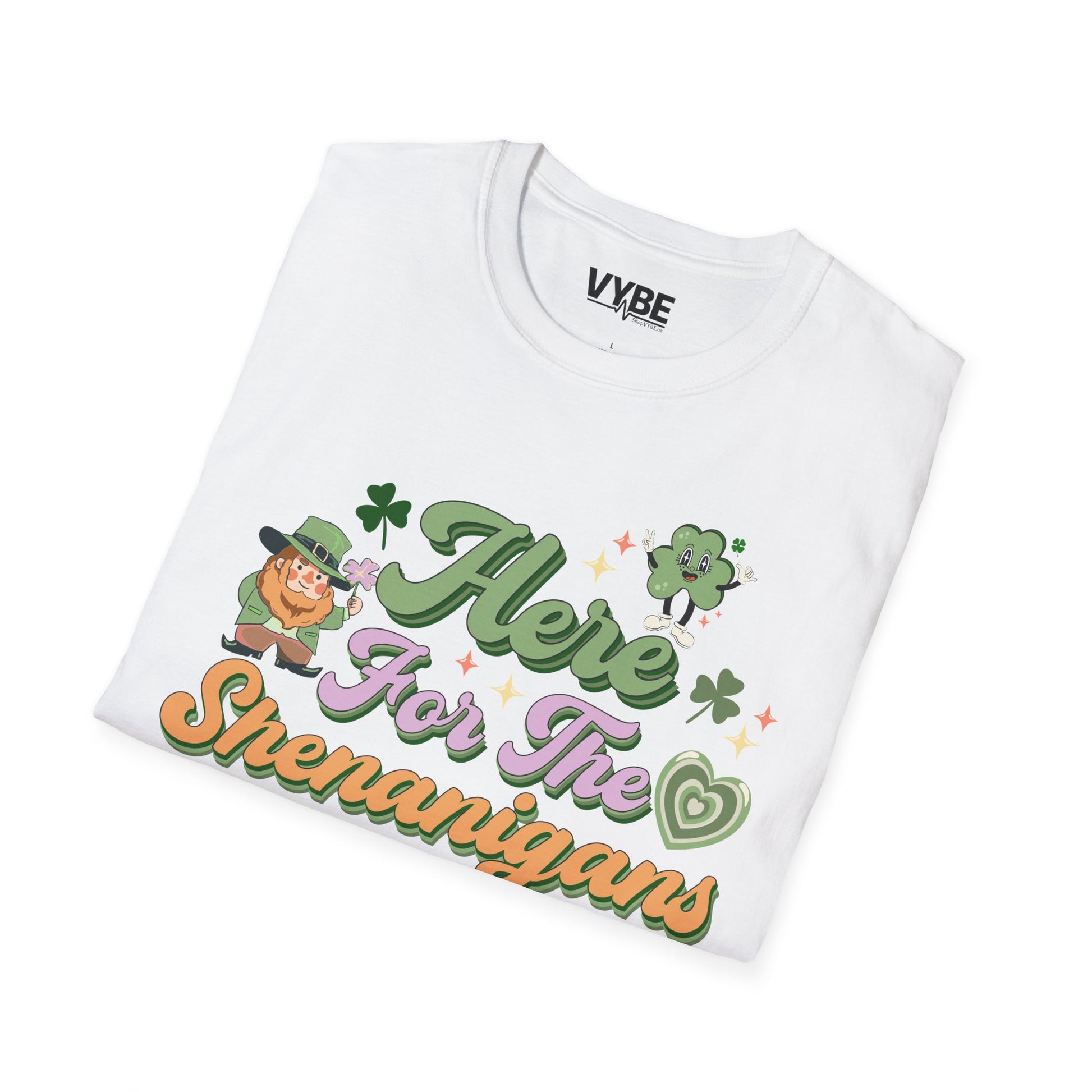Here For The Shenanigans T-Shirt - VYBE
