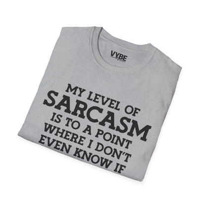 Sarcastic T-Shirt