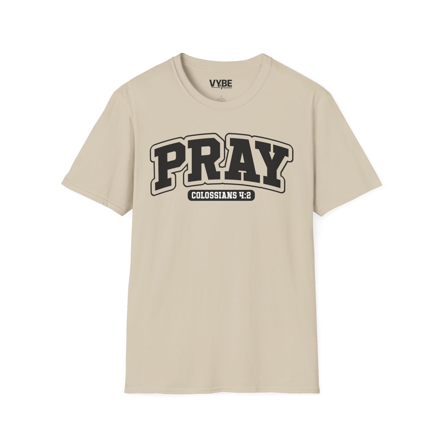 Pray T-Shirt - VYBE