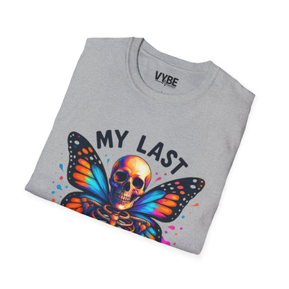 My Last Flying Fuck T-Shirt