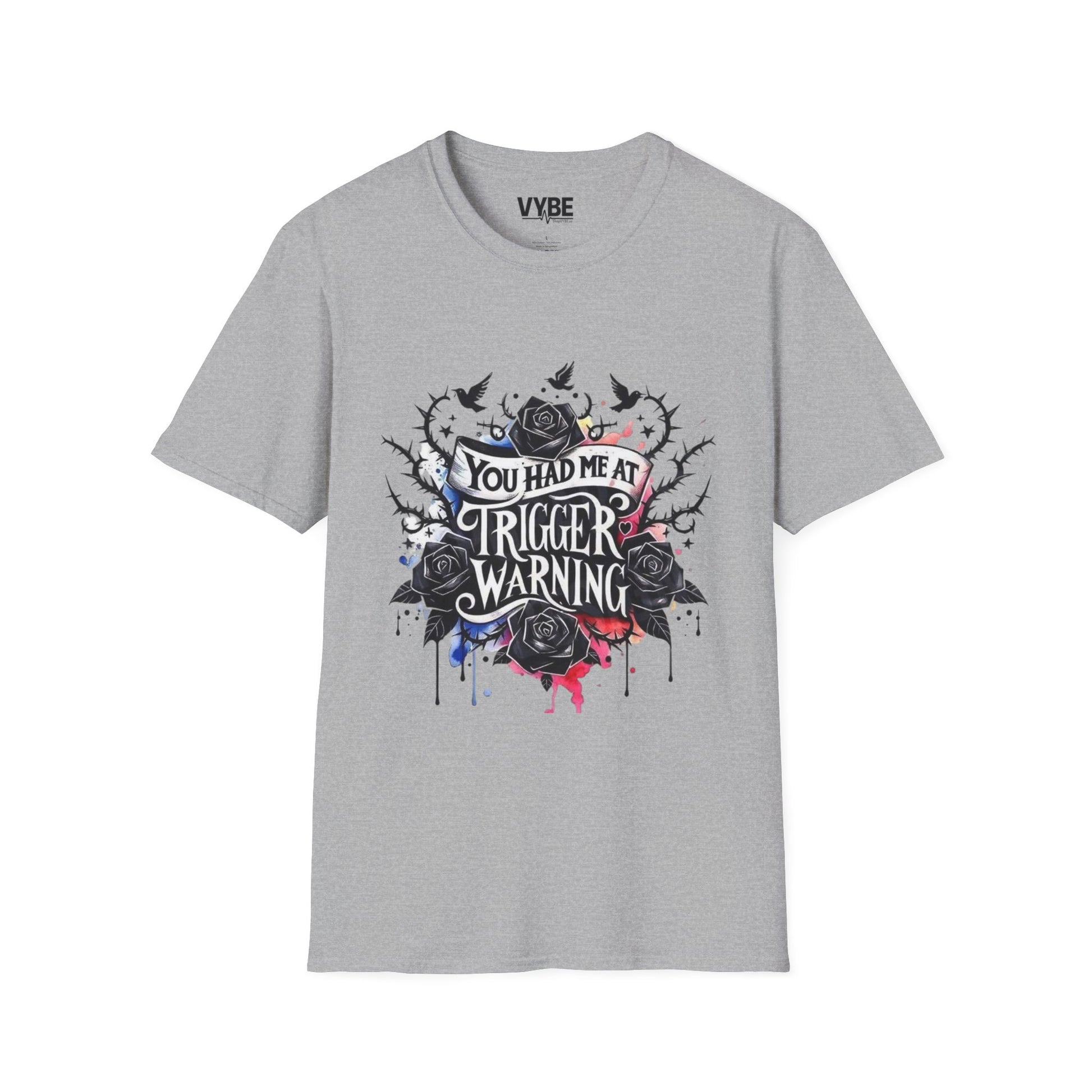 Funny Trigger Warning T-Shirt - VYBE Shop