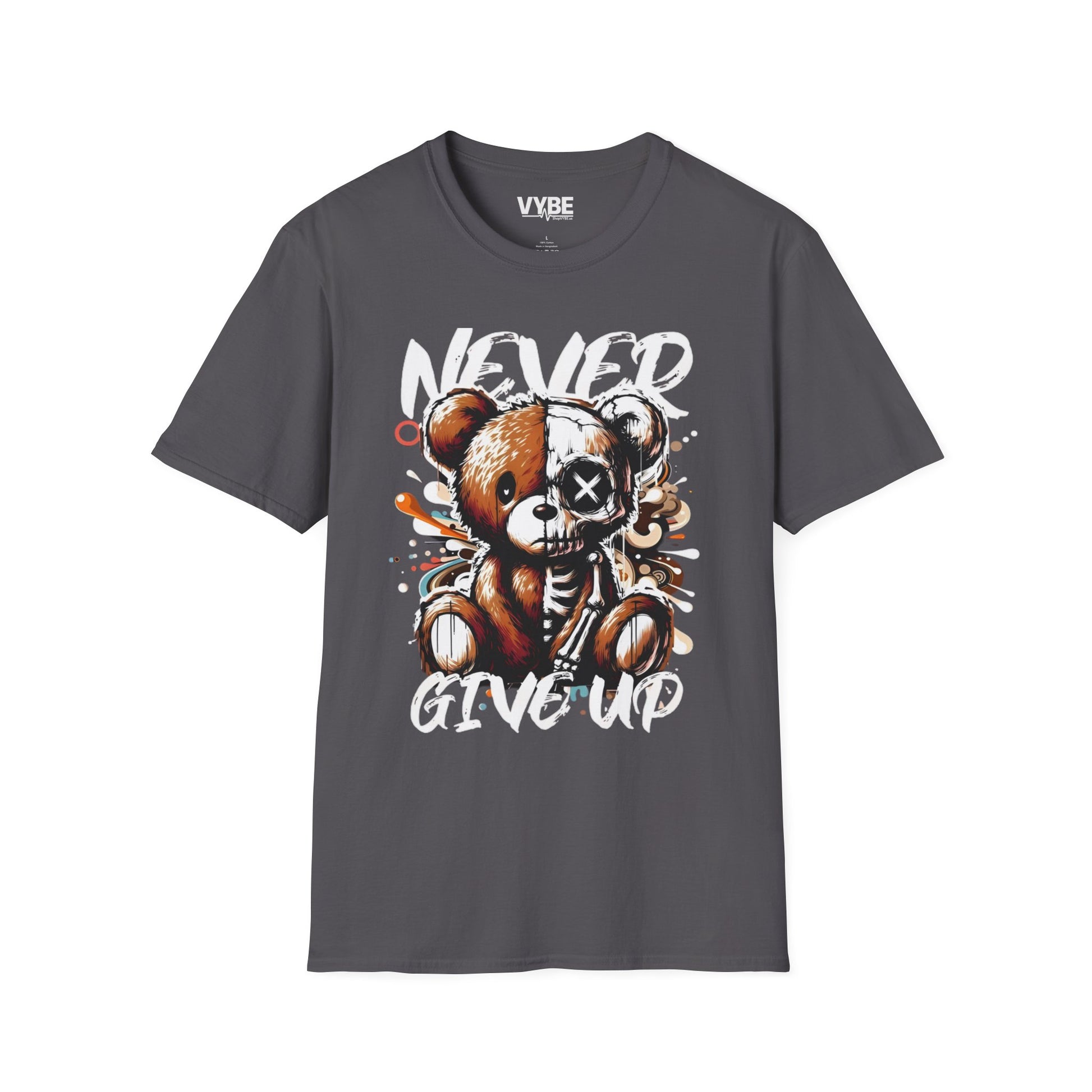 Never Give Up Bear T-Shirt - VYBE
