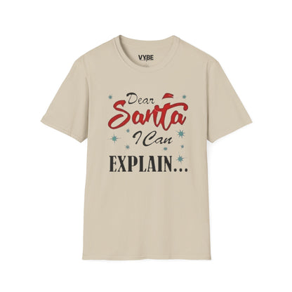 Christmas- Dear Santa I Can Explain T-shirt, Funny Gift Idea - VYBE Shop