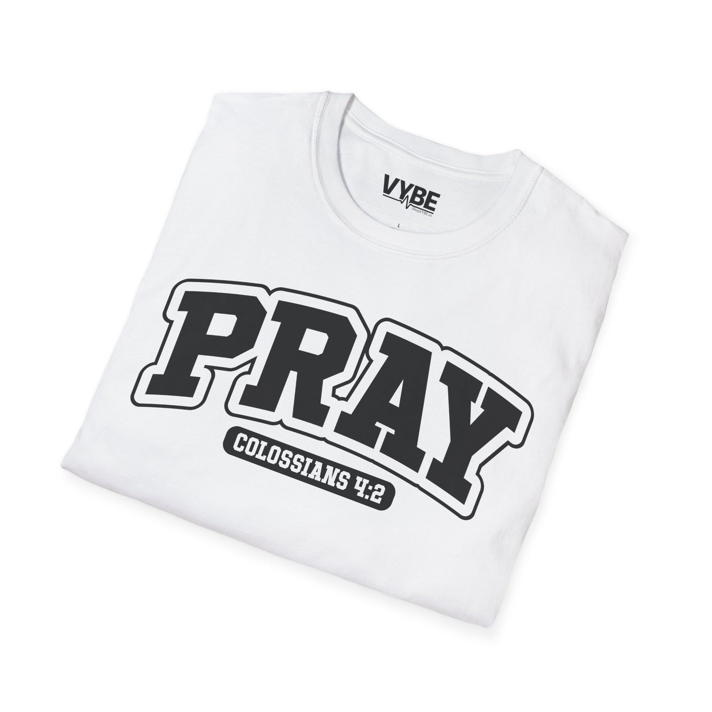 Pray T-Shirt - VYBE