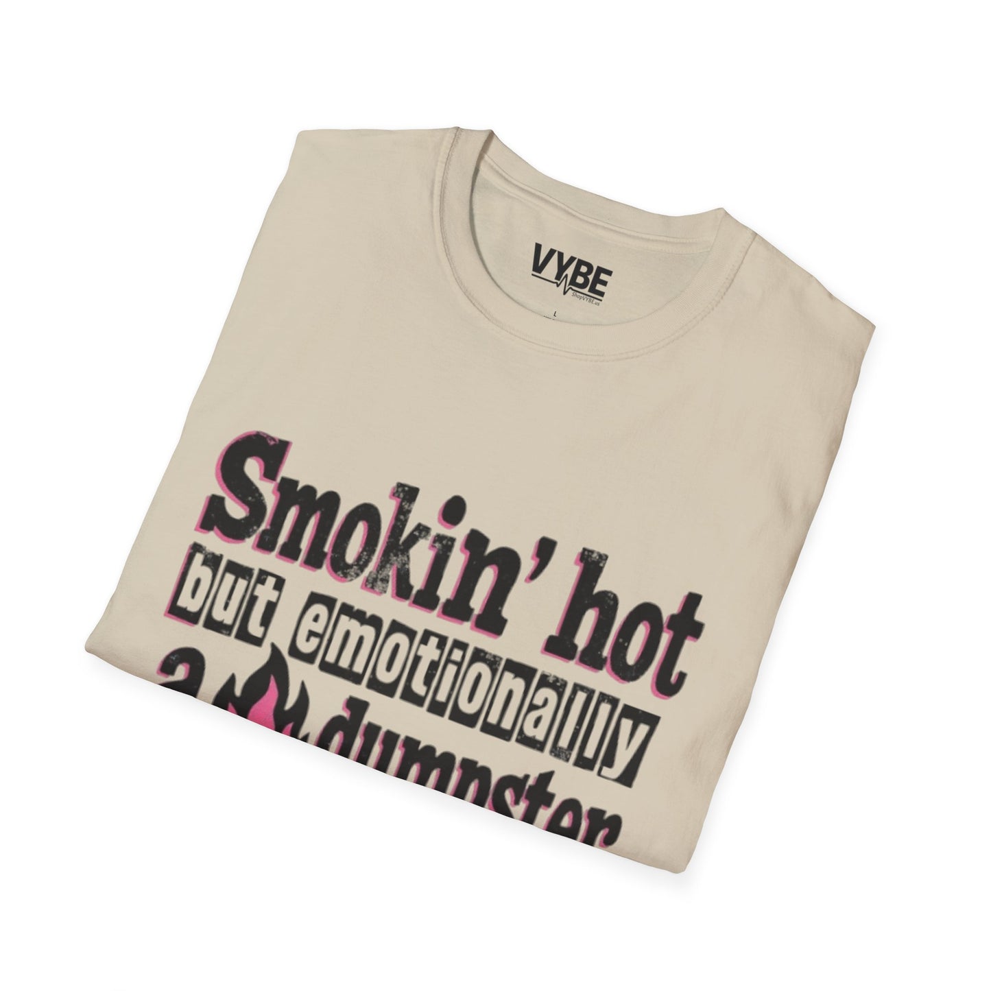 Funny Smokin Hot Dumpster Fire T-Shirt