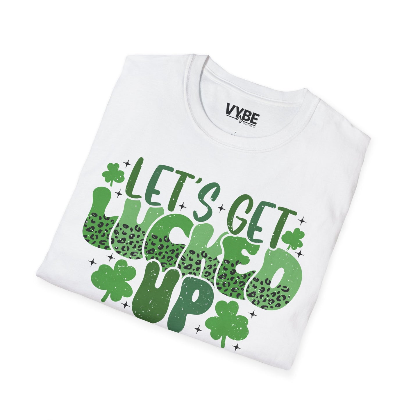Let’s Get Lucked Up Tee - VYBE