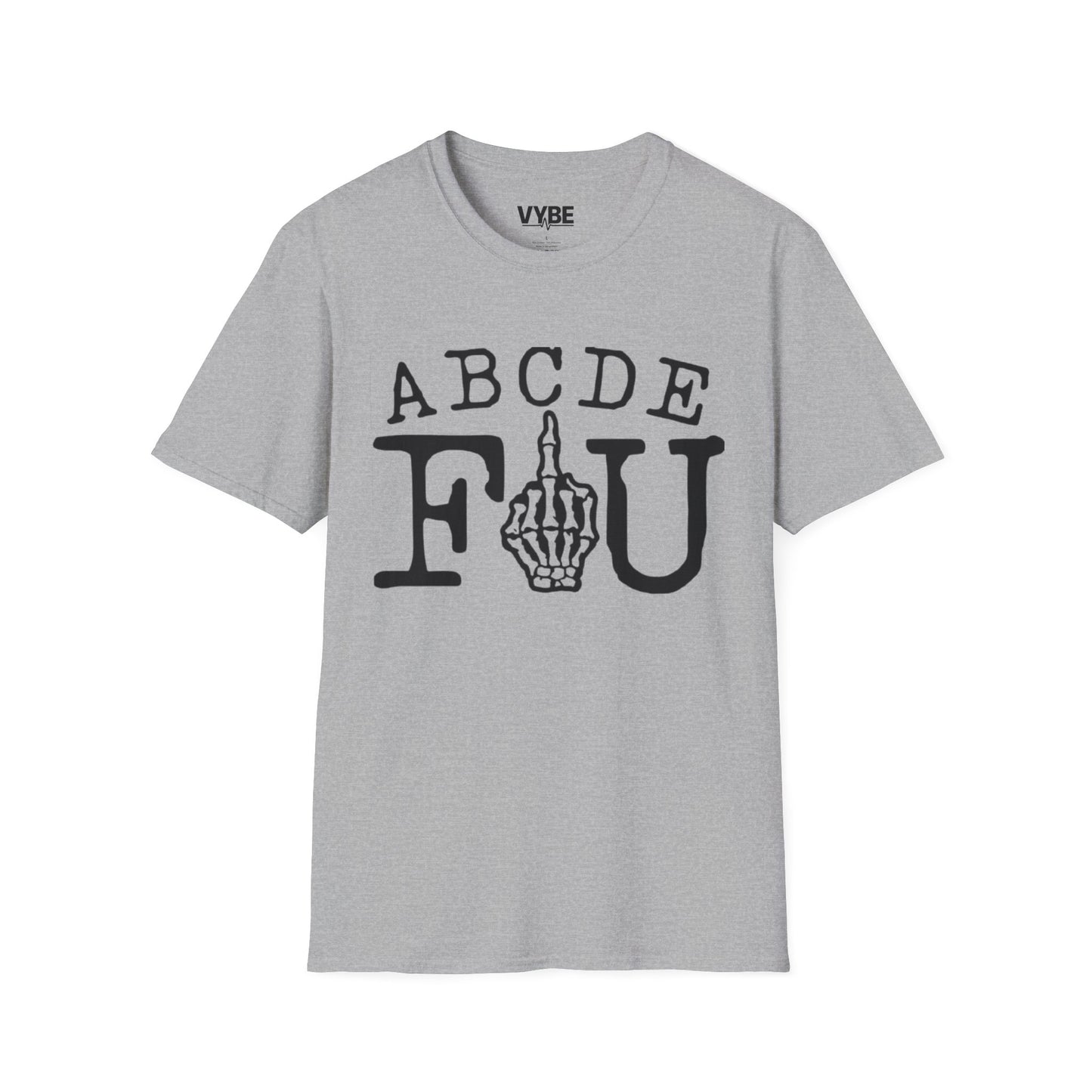 Funny ABCDEFU T-Shirt - VYBE Shop