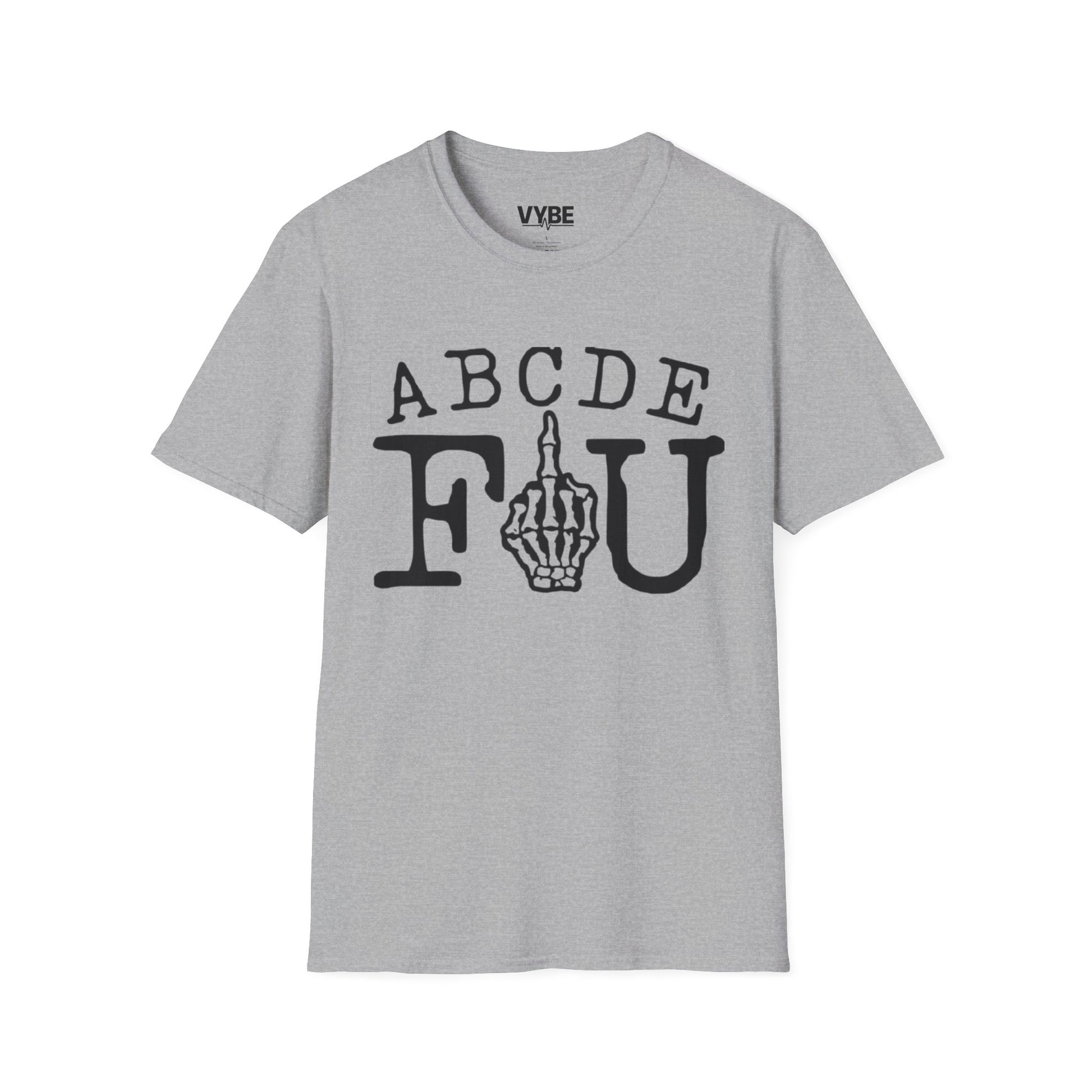 Funny ABCDEFU T-Shirt - VYBE Shop
