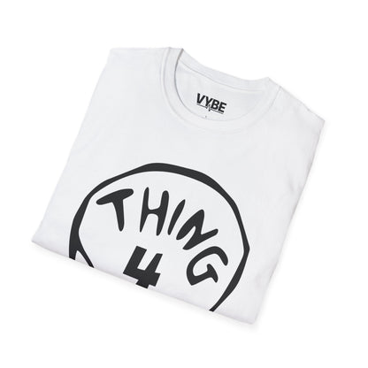 Thing 4 T-Shirt, Funny Group Tees, Perfect Gift Idea - VYBE Shop