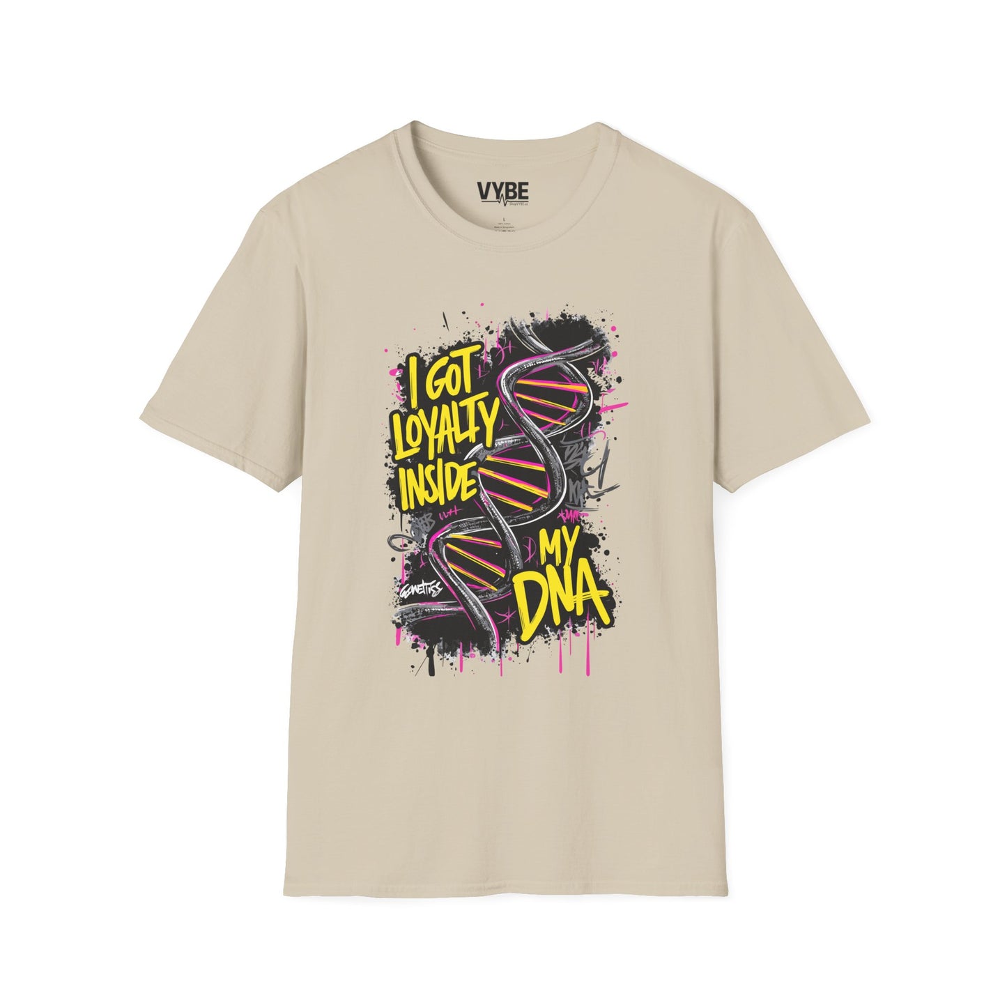 Loyalty Inside My DNA T-Shirt