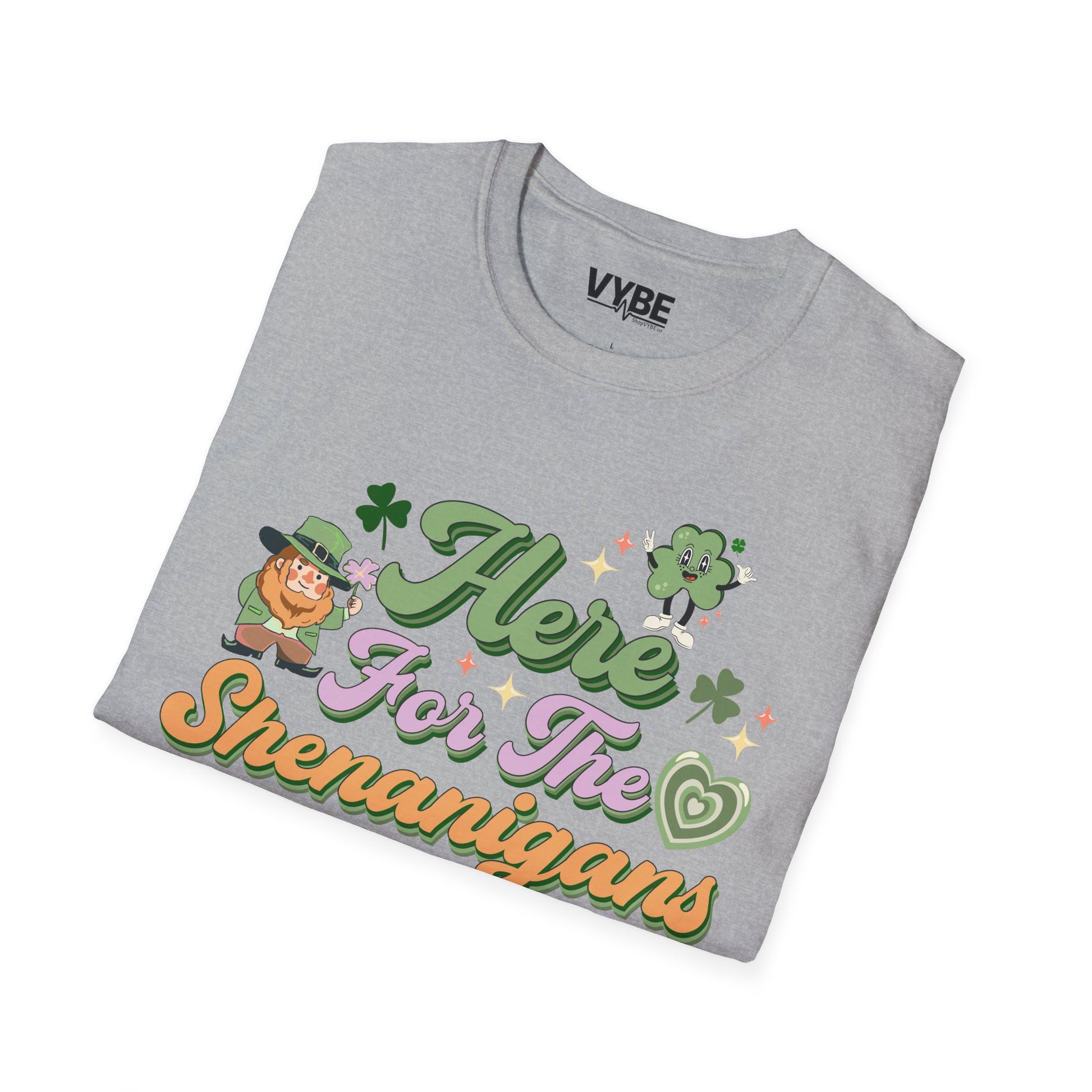 Here For The Shenanigans T-Shirt - VYBE