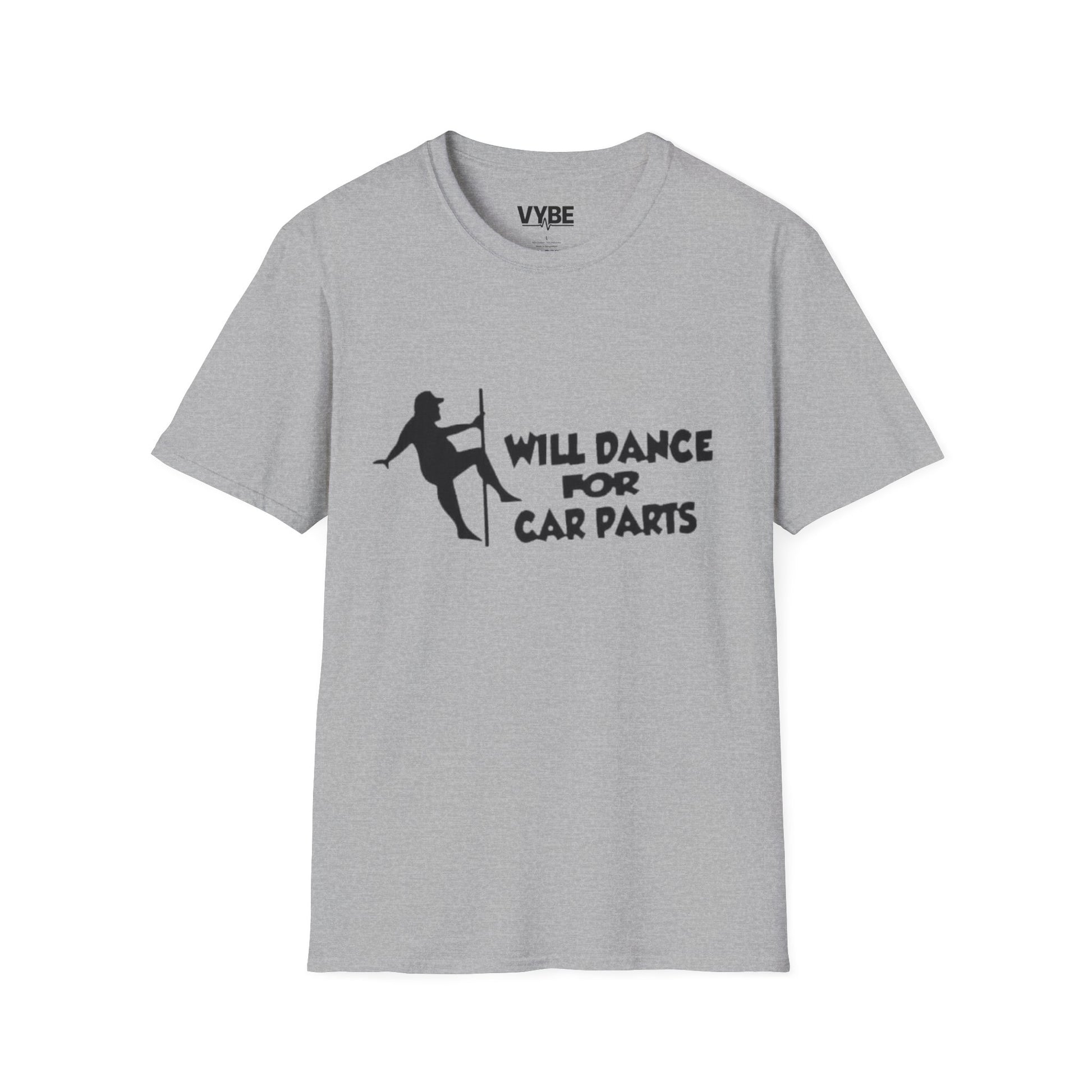 Funny- Will Dance For Car Parts T-Shirt, Funny Gift For Car Lovers/Mechanics - VYBE Shop