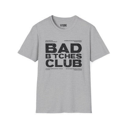 Bad B*tches Club T-Shirt - VYBE Shop