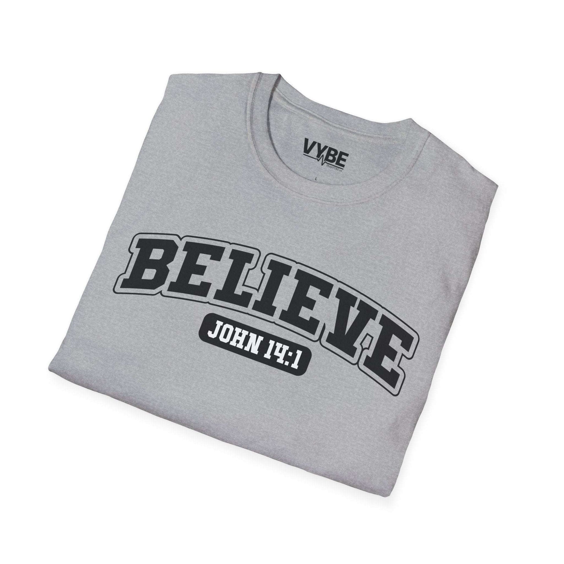 Believe T-Shirt - VYBE