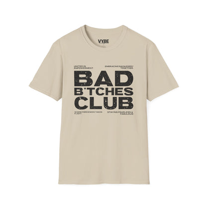 Bad B*tches Club T-Shirt - VYBE Shop