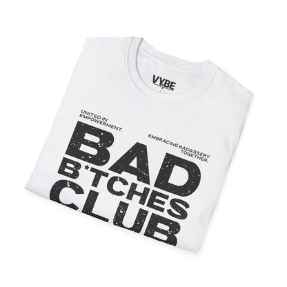 Bad B*tches Club T-Shirt - VYBE Shop
