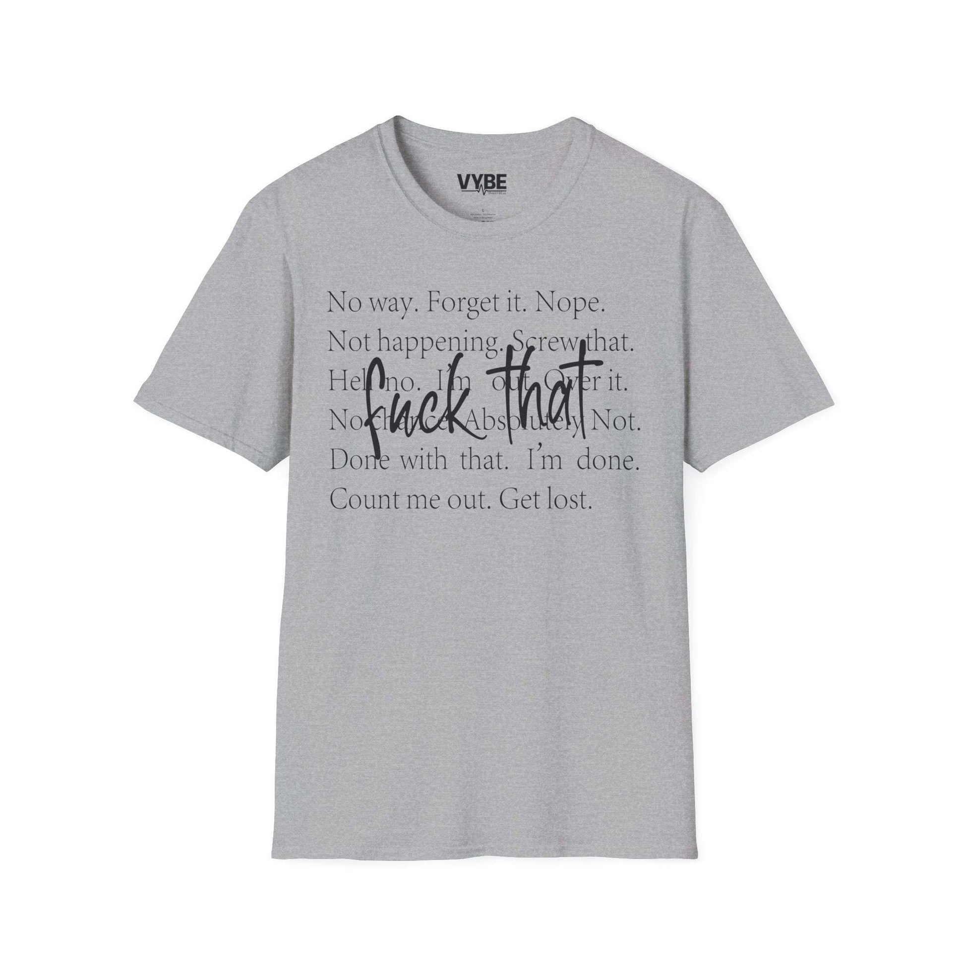 Fuck ThatTee - VYBE